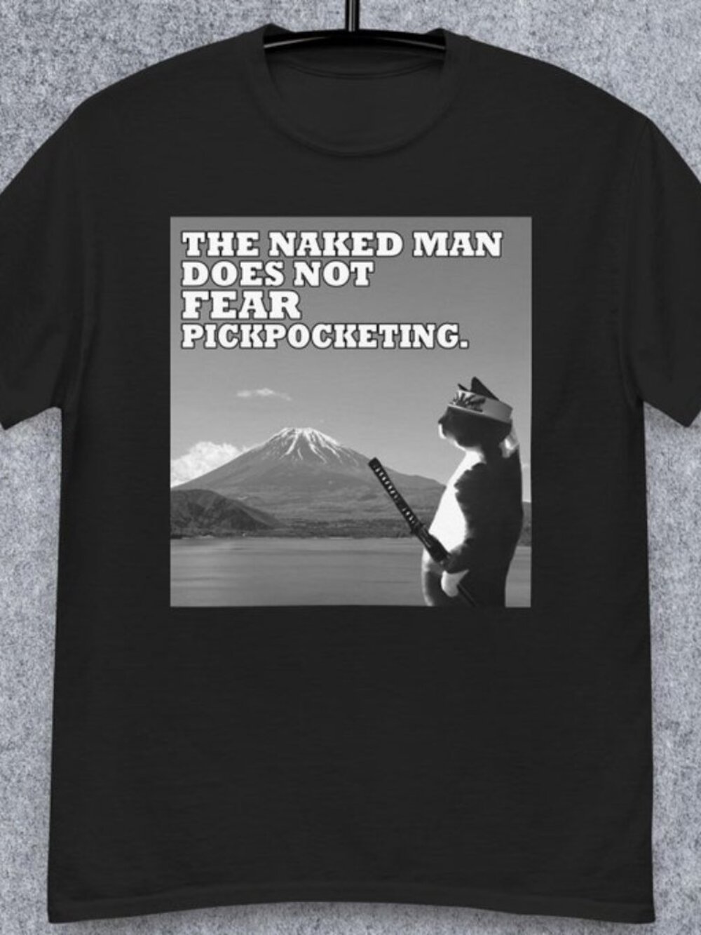 The Naked Man Does Not Fear Tee